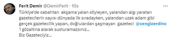 Kısa Dalga yazarı Cengiz Erdinç'in gözaltına alınmasına tepki yağdı: Çete değil gazeteci avı başlattılar! 9