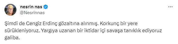 Kısa Dalga yazarı Cengiz Erdinç'in gözaltına alınmasına tepki yağdı: Çete değil gazeteci avı başlattılar! 5