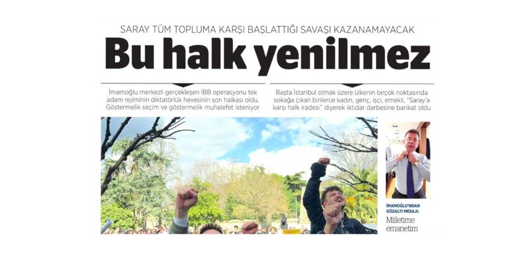 İmamoğlu'nun gözaltına alınması gazete manşetlerinde 4