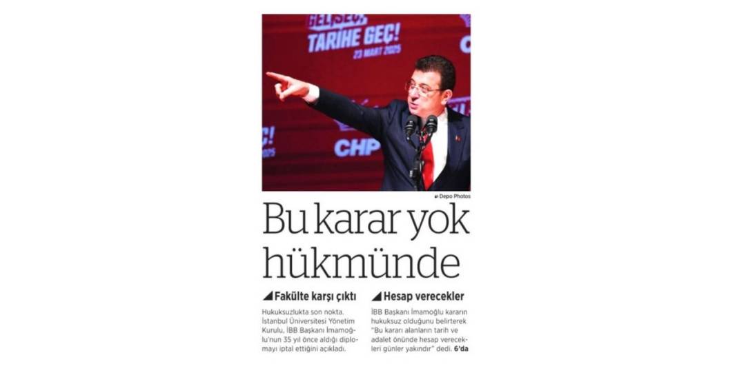 Ekrem İmamoğlu'nun diplomasının iptal edilmesi gazete manşetlerinde 10