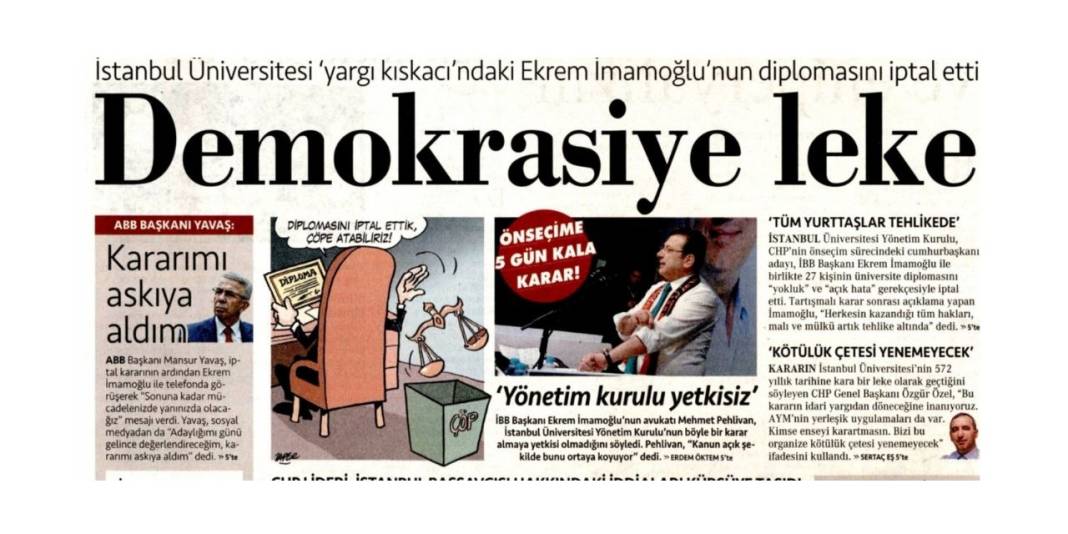 Ekrem İmamoğlu'nun diplomasının iptal edilmesi gazete manşetlerinde 4