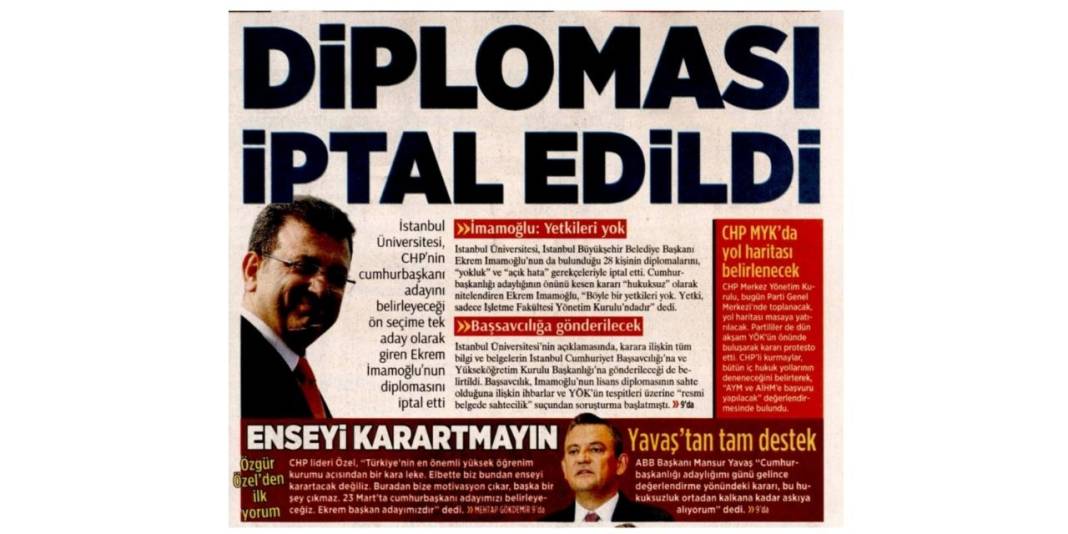 Ekrem İmamoğlu'nun diplomasının iptal edilmesi gazete manşetlerinde 8