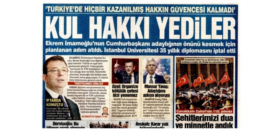 Ekrem İmamoğlu'nun diplomasının iptal edilmesi gazete manşetlerinde 6