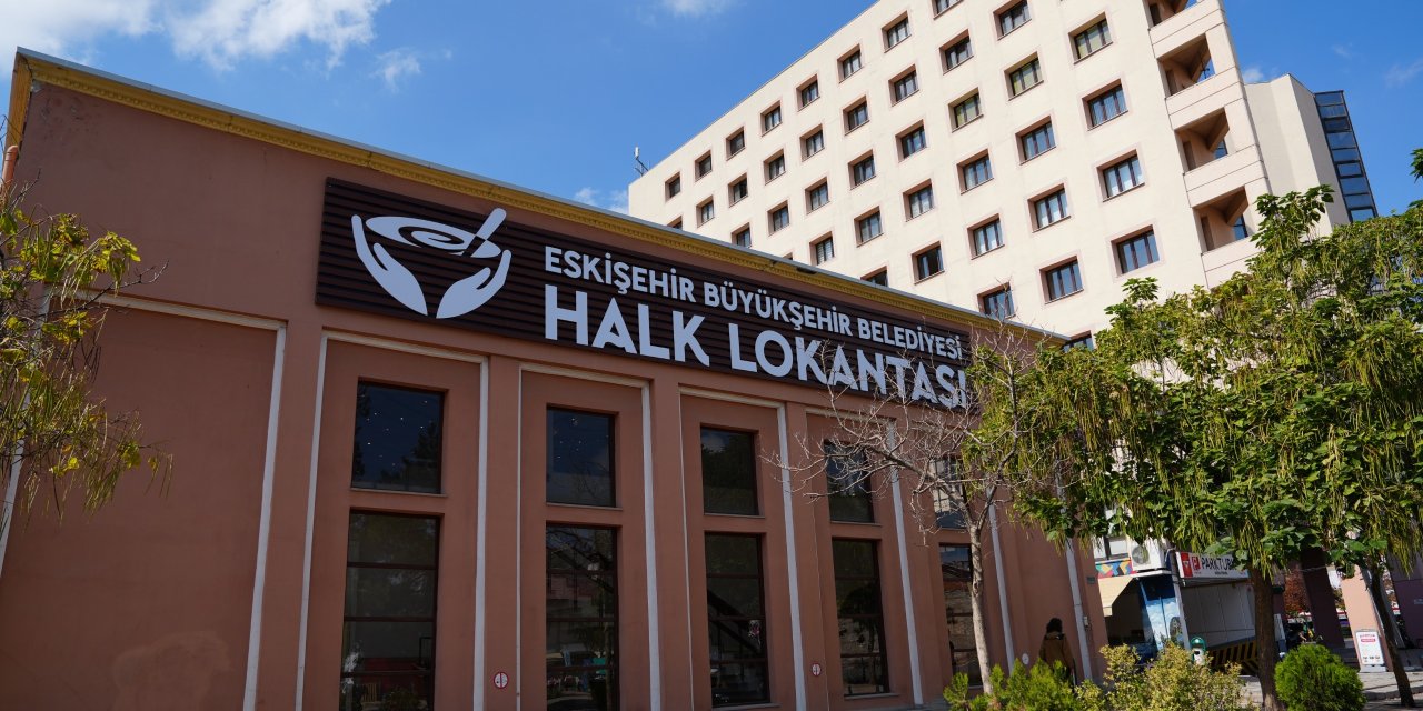 Eskişehir'de Halk Lokantası açılıyor: 4 çeşit yemek 65 lira