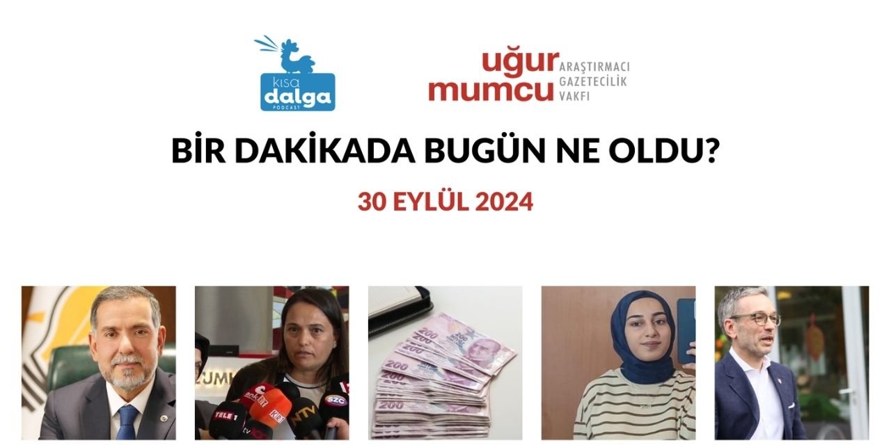 Bir dakikada bugün ne oldu?