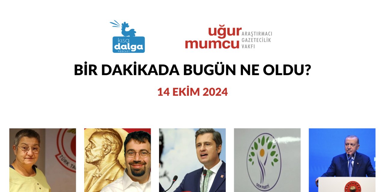 Bir dakikada bugün ne oldu?