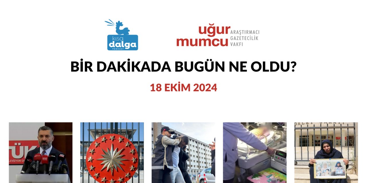 Bir dakikada bugün ne oldu?