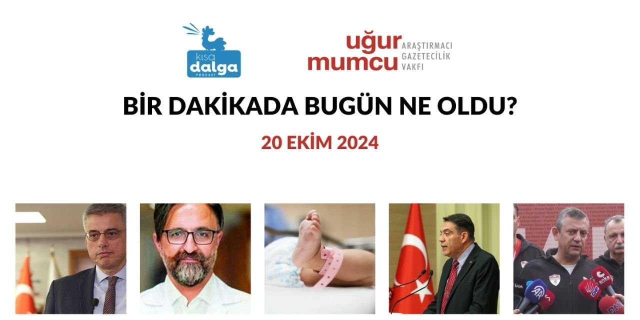 Bir dakikada bugün ne oldu?