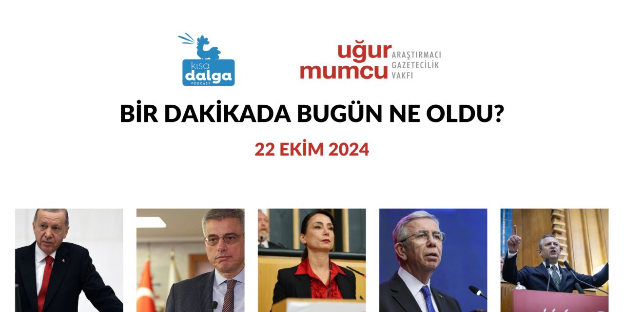 Bir dakikada bugün ne oldu?