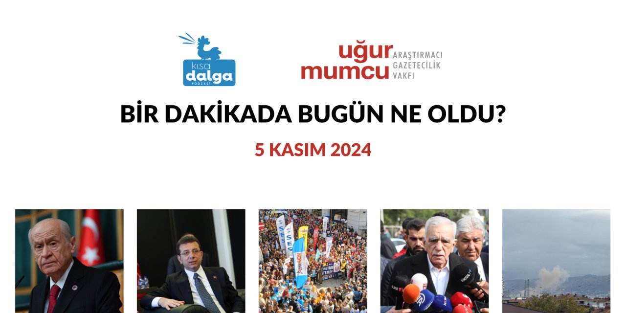 Bir dakikada bugün ne oldu?