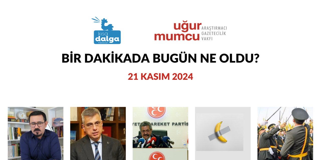 Bir dakikada bugün ne oldu?