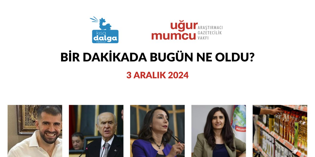 Bir dakikada bugün ne oldu?