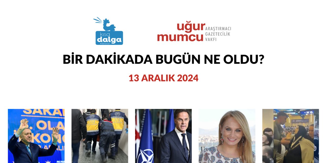 Bir dakikada bugün ne oldu?