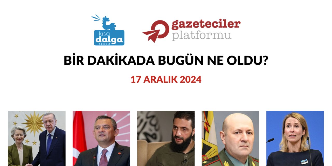 Bir dakikada bugün ne oldu?