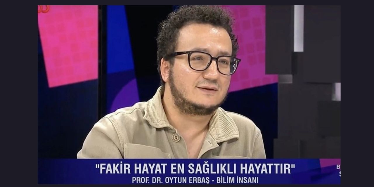 Oytun Erbaş’tan asgari ücret yorumu: Fakir tip hayat en sağlıklısı