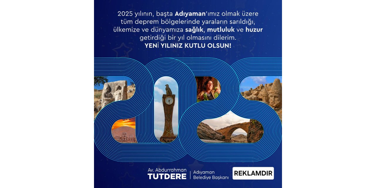 Abdurrahman Tutdere: Yeni yılınız kutlu olsun