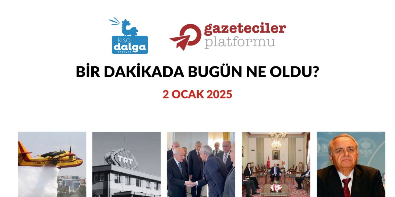 Bir dakikada bugün ne oldu?