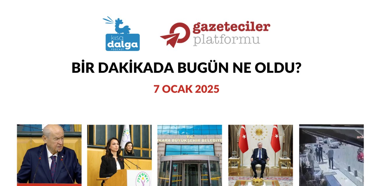 Bir dakikada bugün ne oldu?