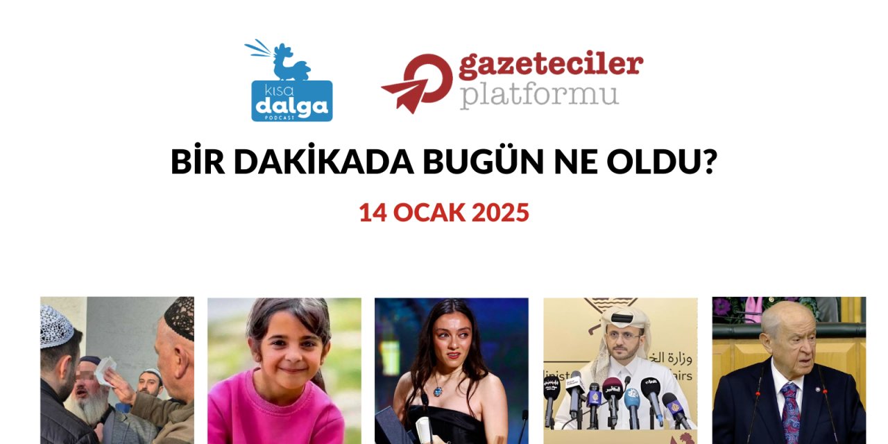 Bir dakikada bugün ne oldu?