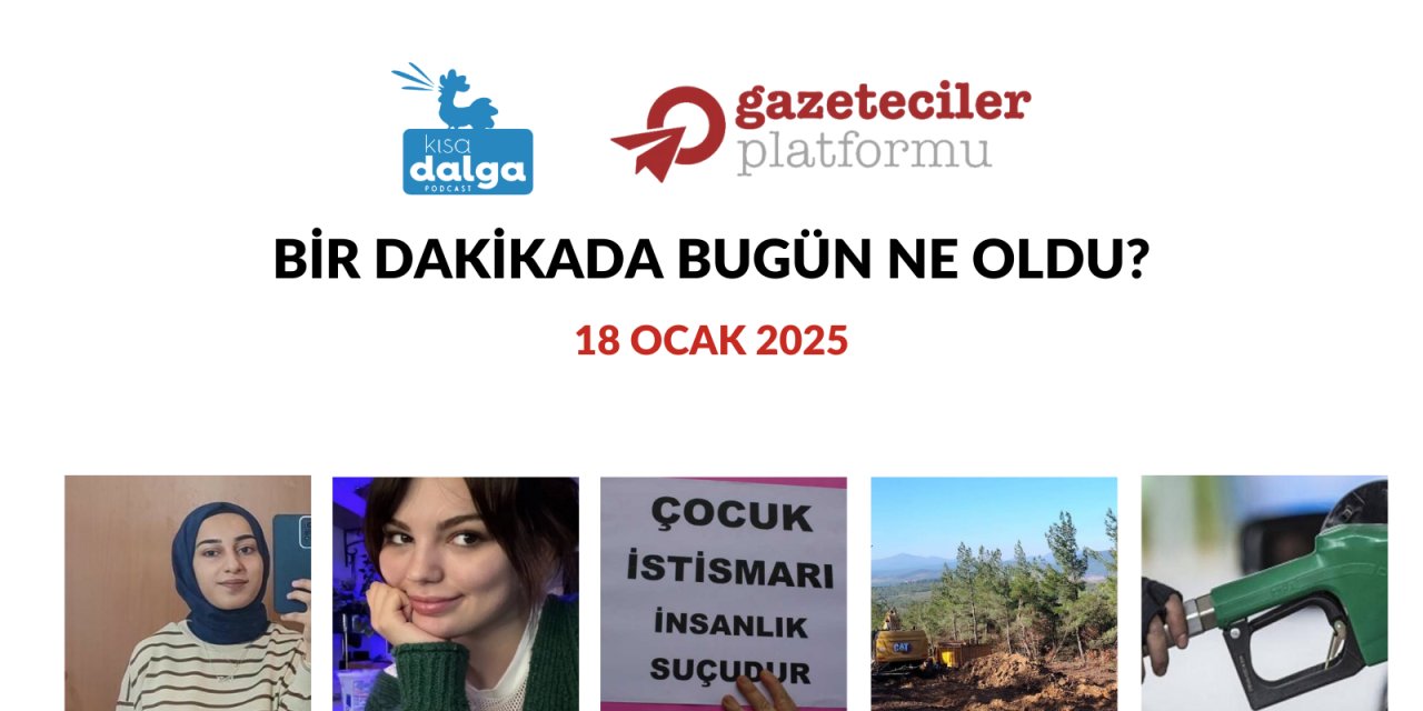 Bir dakikada bugün ne oldu?