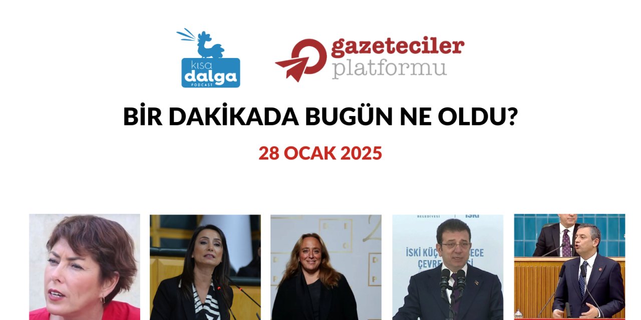 Bir dakikada bugün ne oldu?