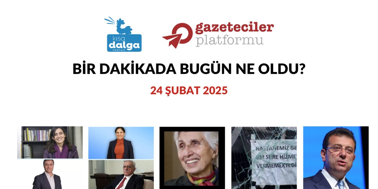 Bir dakikada bugün ne oldu?