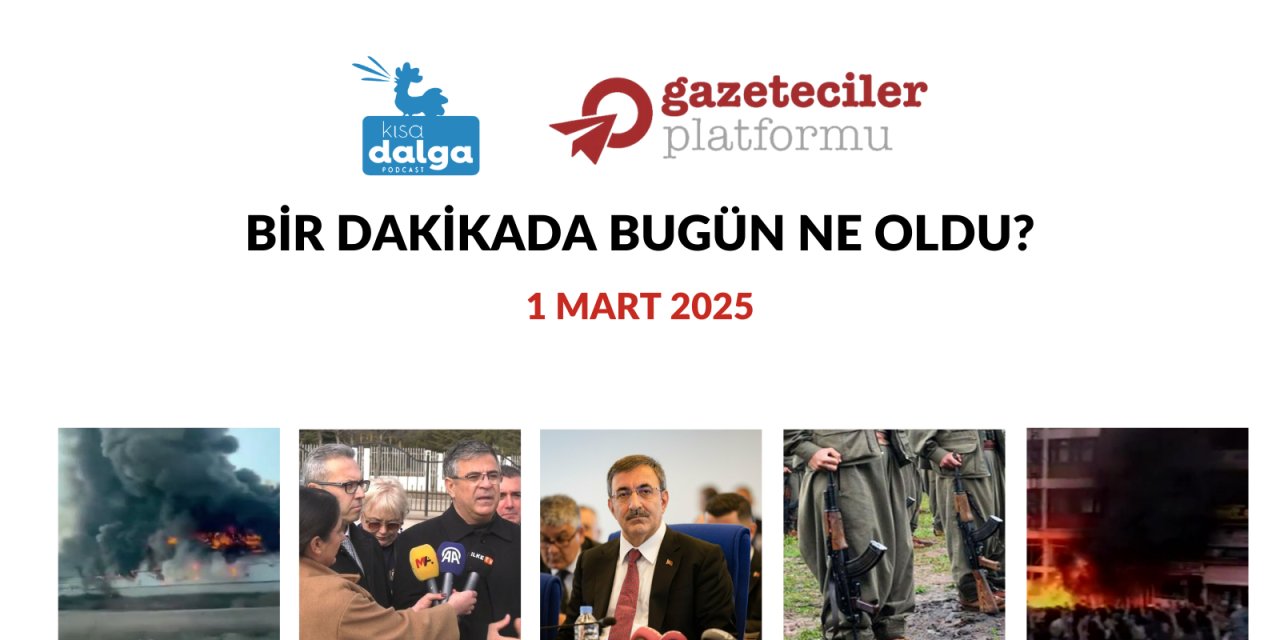 Bir dakikada bugün ne oldu?