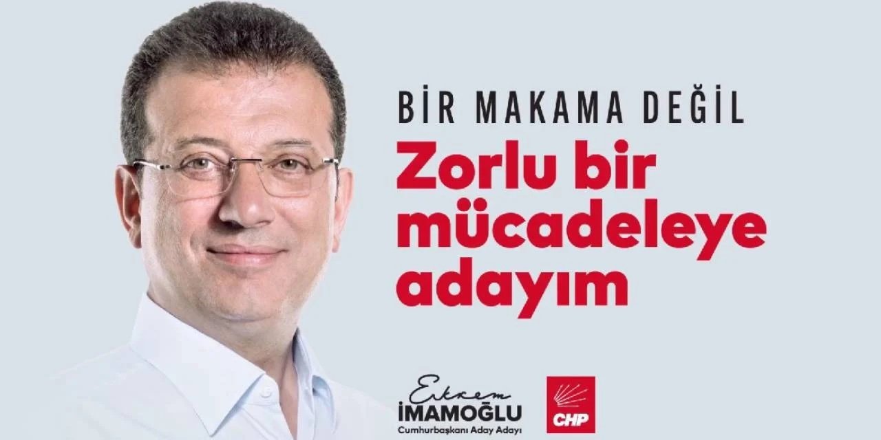 İmamoğlu, cumhurbaşkanlığı adaylığını resmen duyurdu