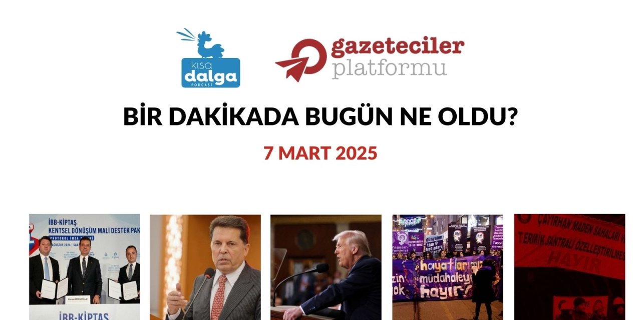 Bir dakikada bugün ne oldu?