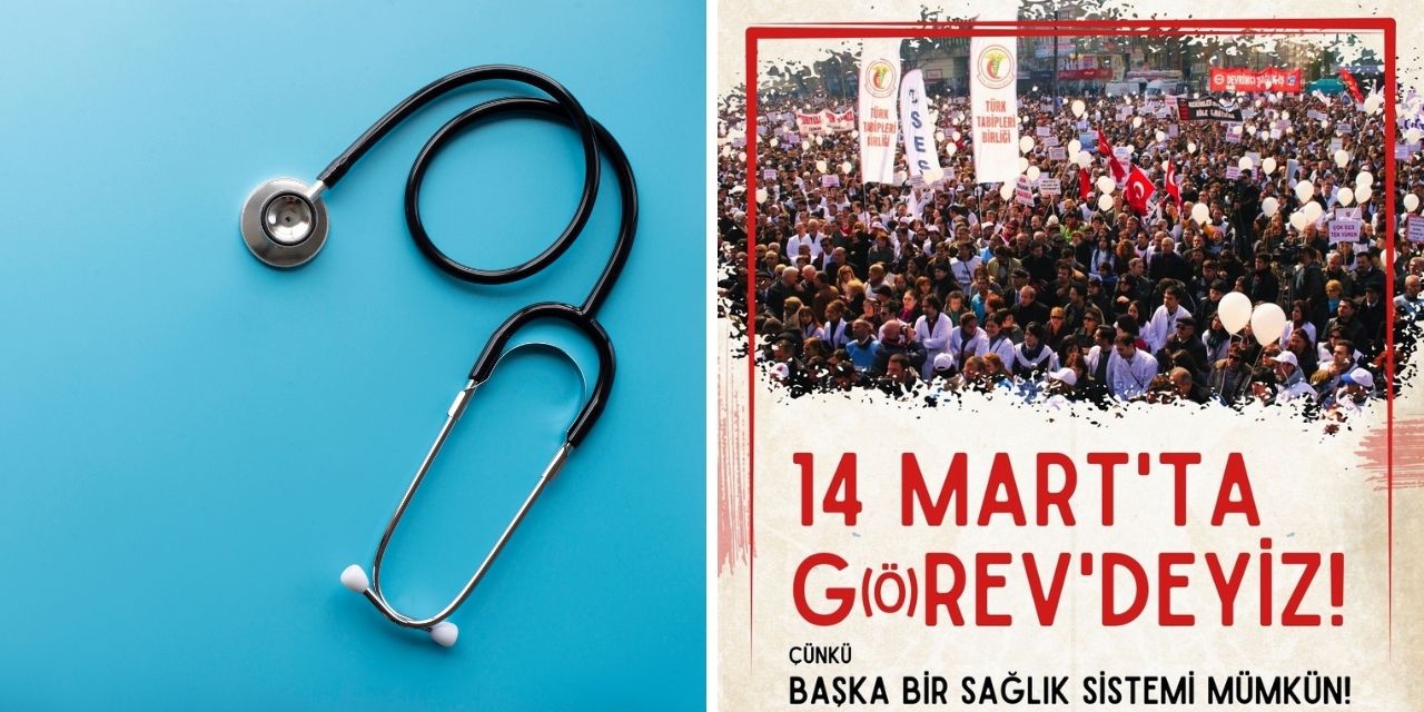 Bugün Tıp Bayramı: Sağlık çalışanları iş bırakıyor