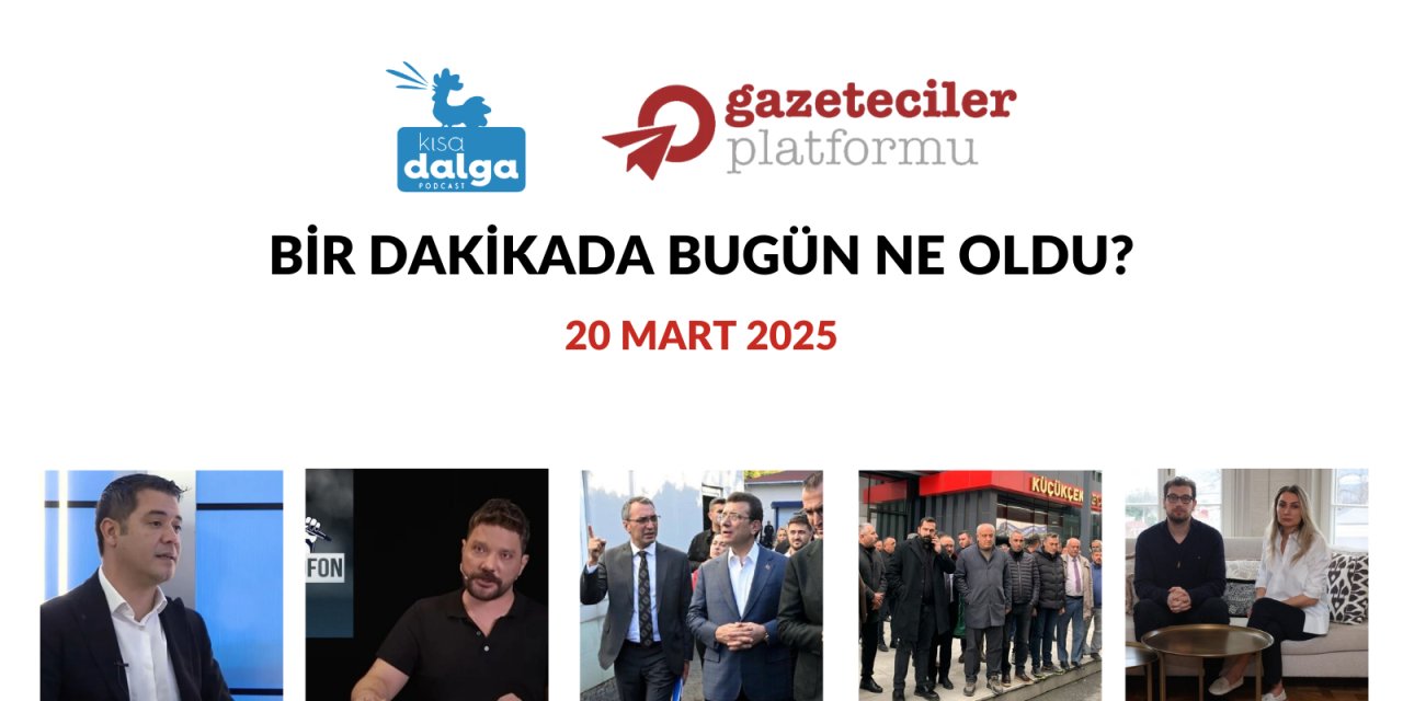 Bir dakikada bugün ne oldu?