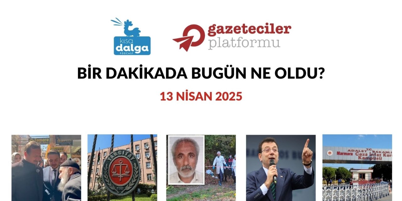 Bir dakikada bugün ne oldu?