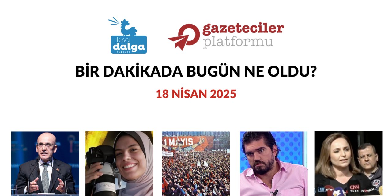 Bir dakikada bugün ne oldu?