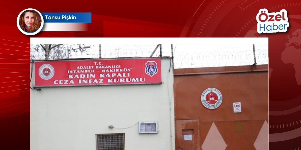 Bakırköy Kadın Cezaevi'nde mahkumların odasına kamera kurma girişimi