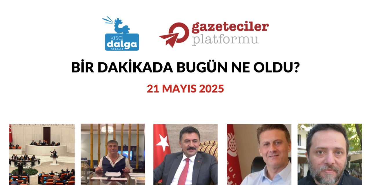 Bir dakikada bugün ne oldu?