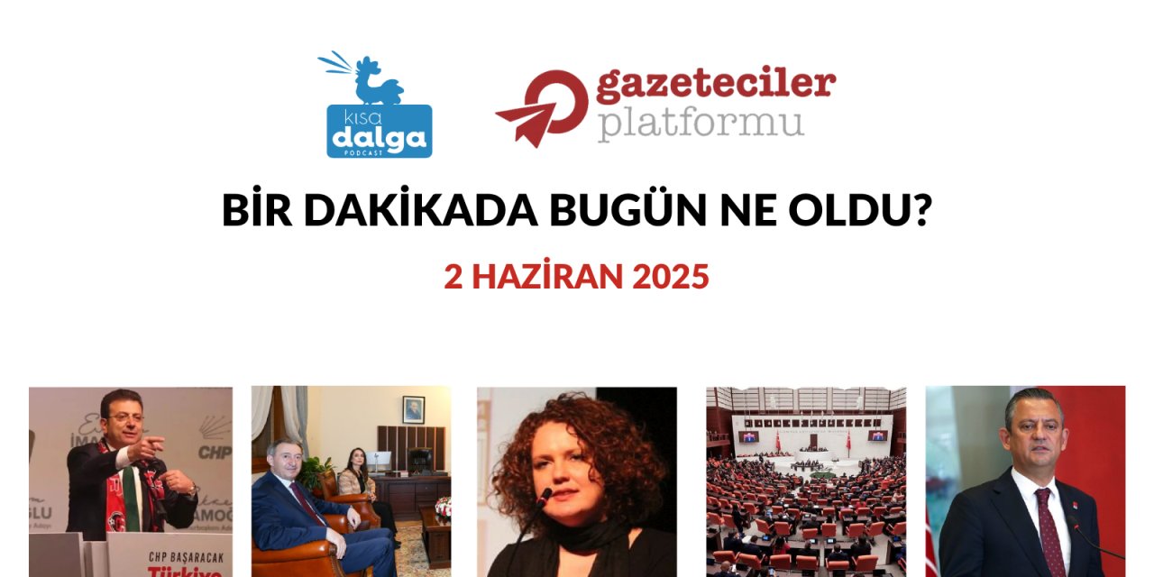 Bir dakikada bugün ne oldu?
