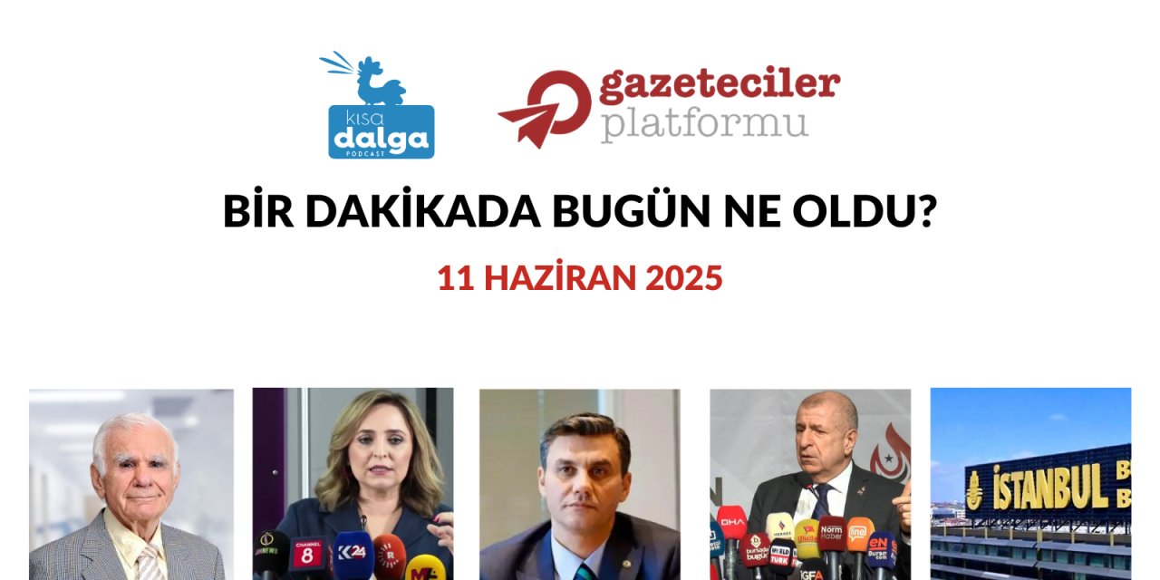 Bir dakikada bugün ne oldu?