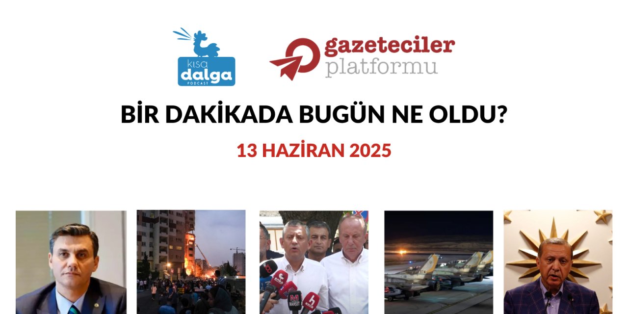 Bir dakikada bugün ne oldu?