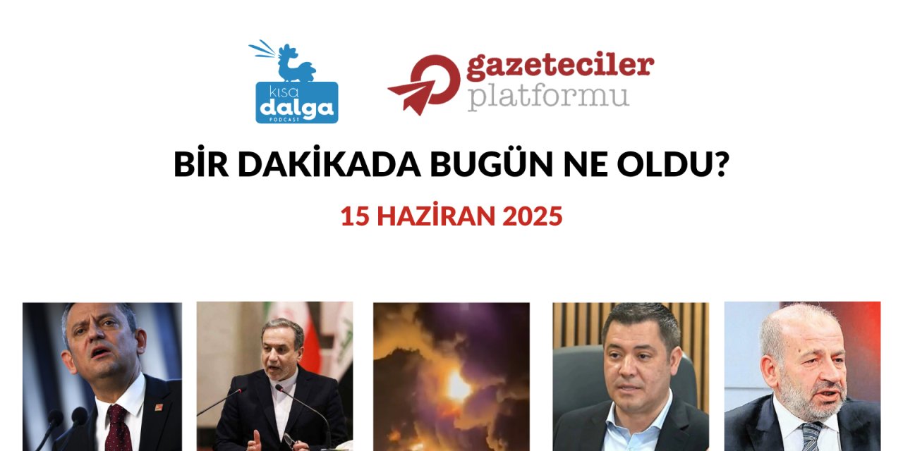 Bir dakikada bugün ne oldu?