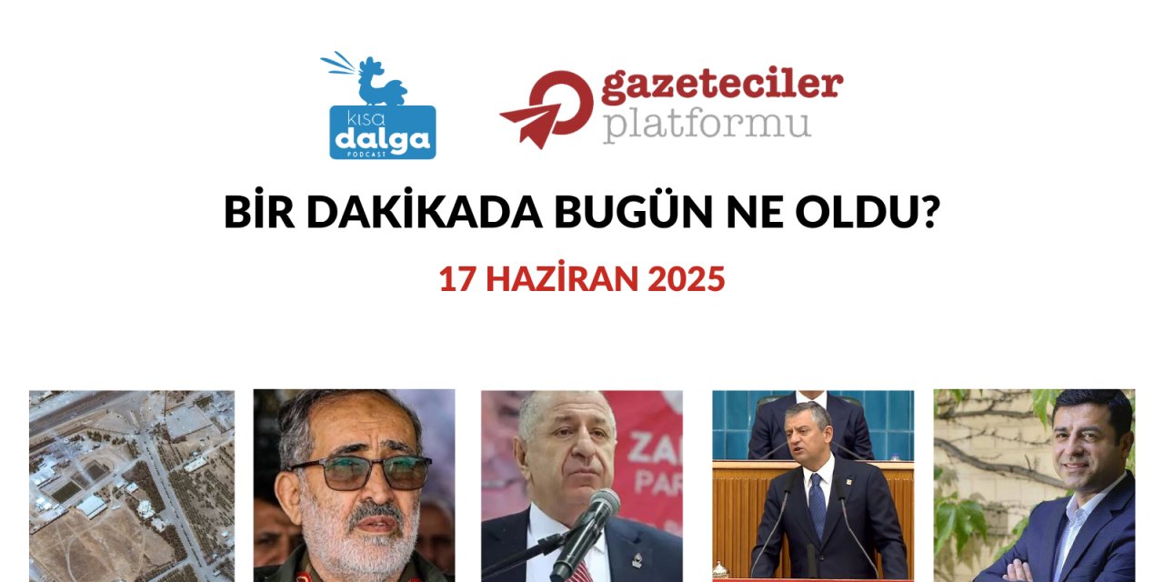 Bir dakikada bugün ne oldu?