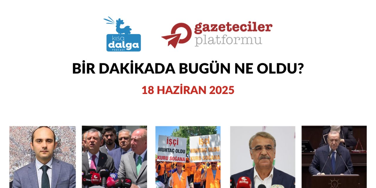 Bir dakikada bugün ne oldu?