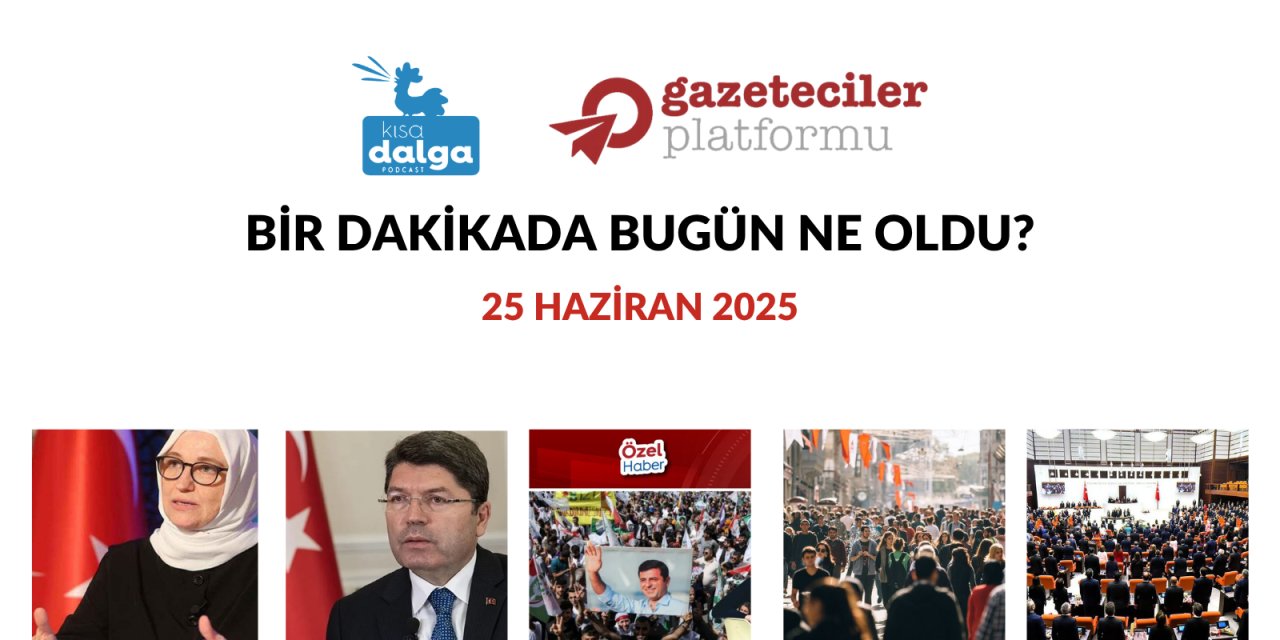 Bir dakikada bugün ne oldu?