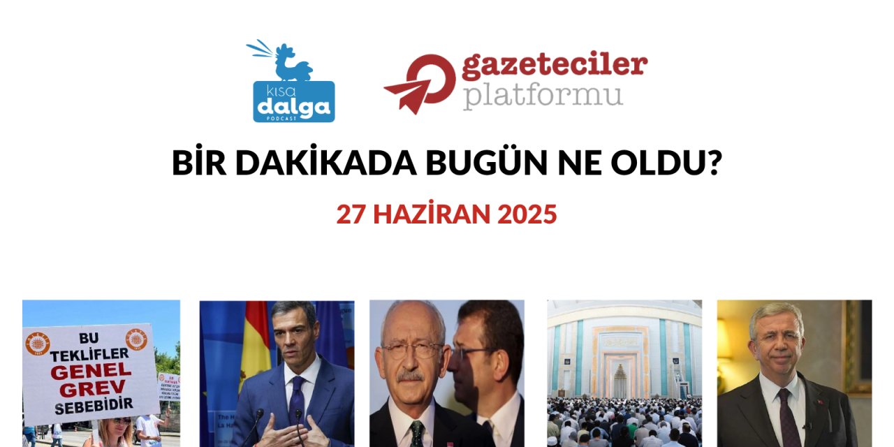 Bir dakikada bugün ne oldu?