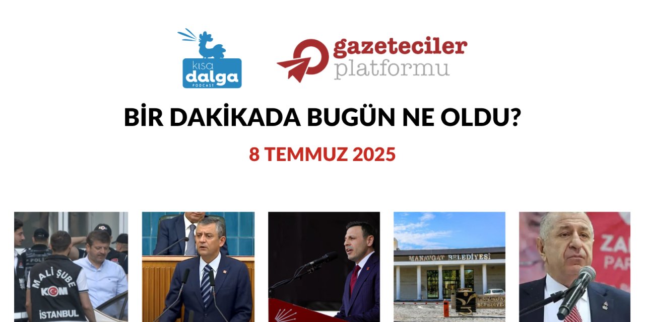 Bir dakikada bugün ne oldu?