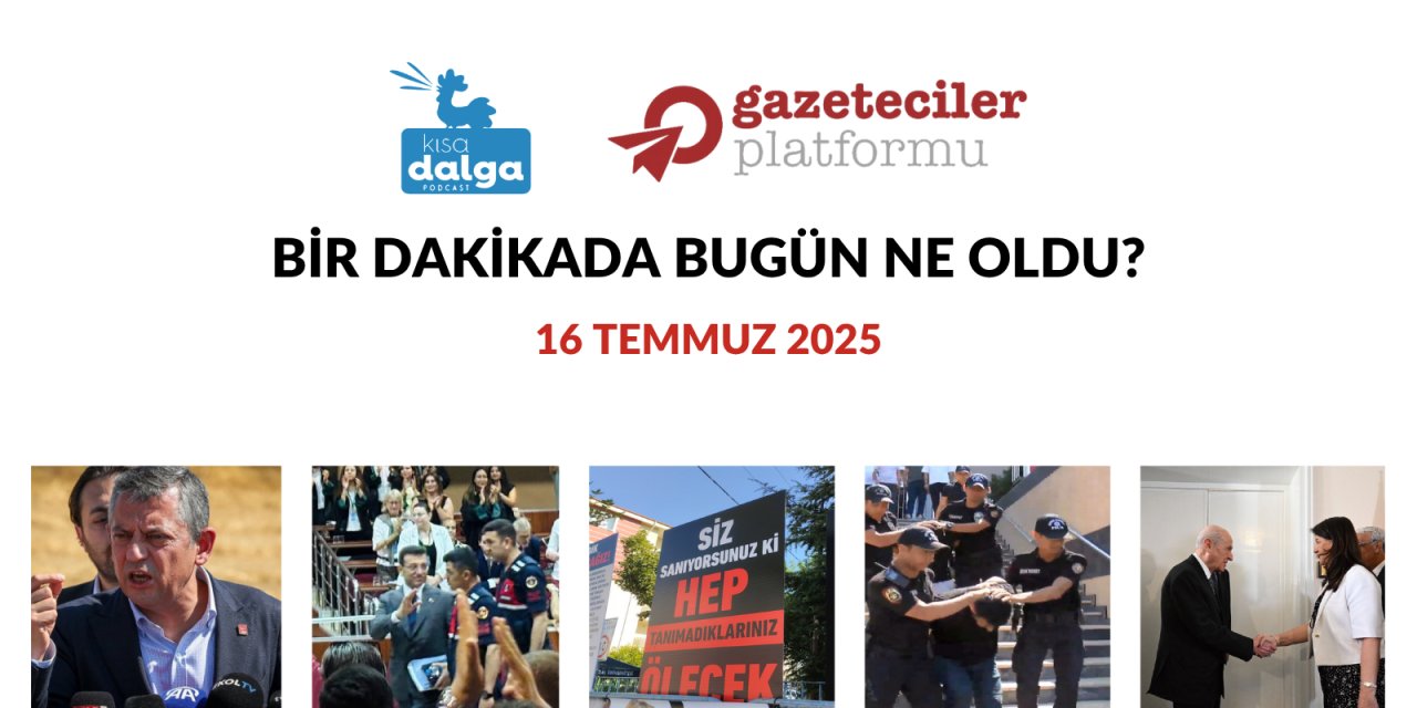 Bir dakikada bugün ne oldu?