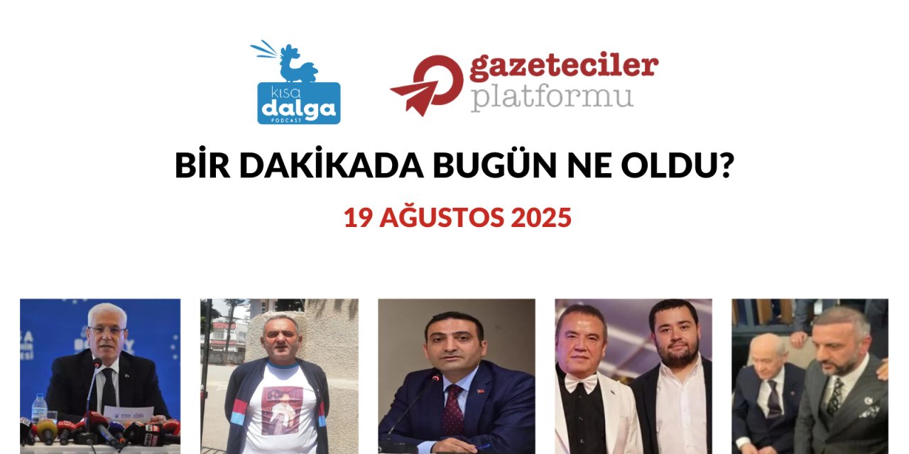 Bir dakikada bugün ne oldu?