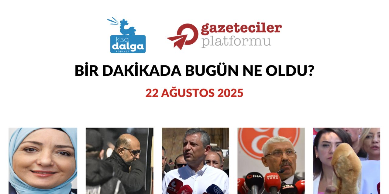 Bir dakikada bugün ne oldu?