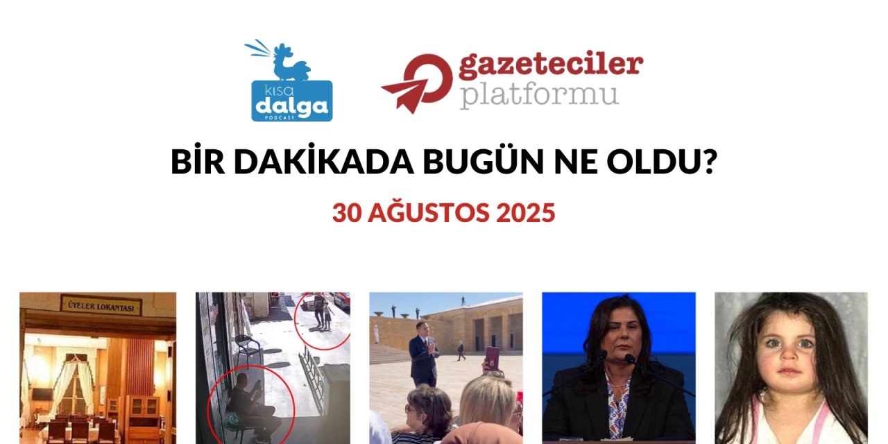 Bir dakikada bugün ne oldu?
