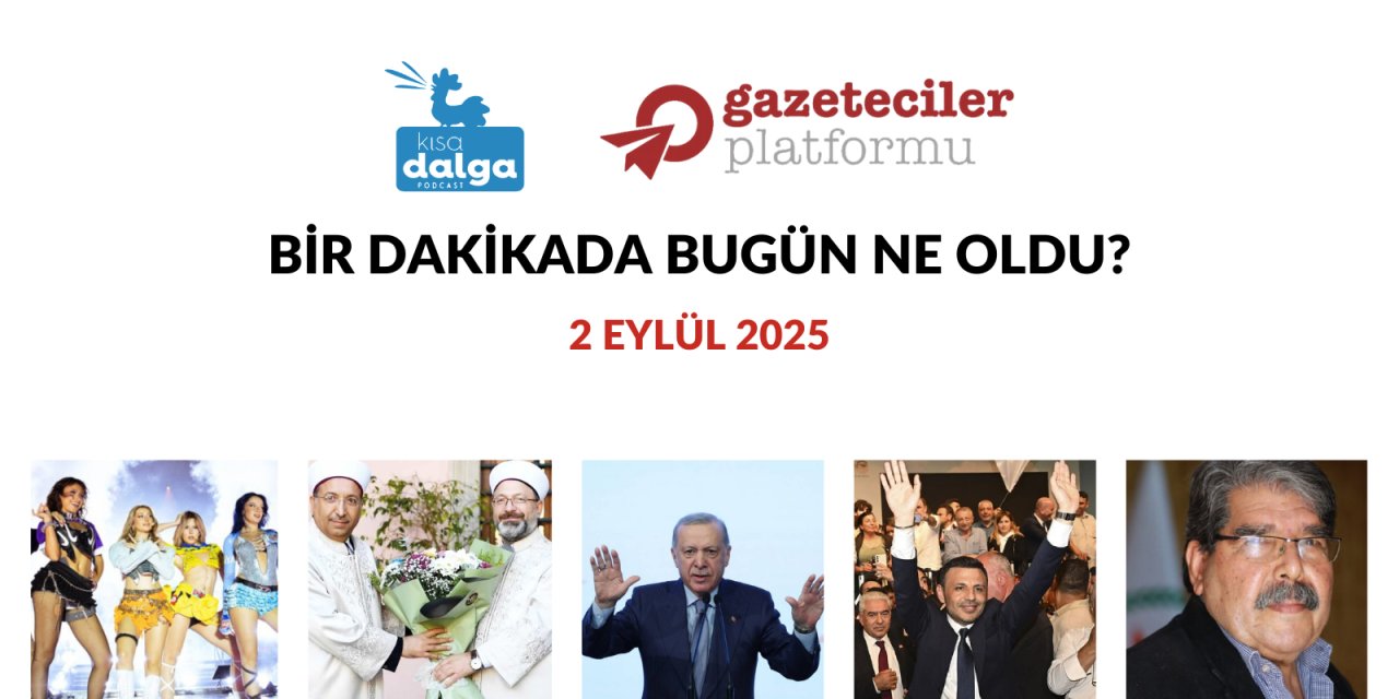 Bir dakikada bugün ne oldu?