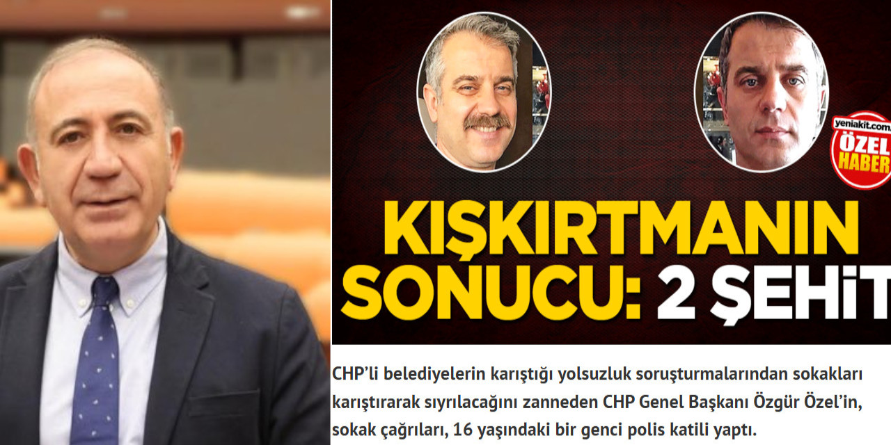 Yeni Akit'ten Özgür Özel'e saldırı Gürsel Tekin'e övgü